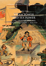 Steam Power and Sea Power -  Steven Gray