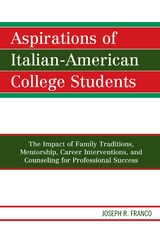 Aspirations of Italian-American College Students -  Joseph R. Franco