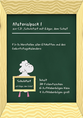 Materialpack 1 zur CD "Schulstart mit Edgar, dem Schaf"