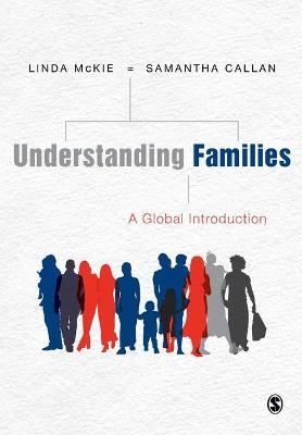 Understanding Families - Linda McKie, Samantha Callan