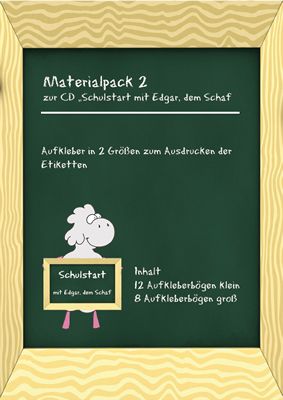 Materialpack 2 zur CD "Schulstart mit Edgar, dem Schaf"