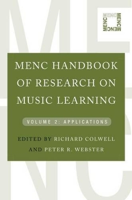 MENC Handbook of Research on Music Learning - 