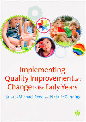 Implementing Quality Improvement & Change in the Early Years - 