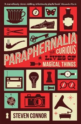 Paraphernalia - Professor Steven Connor