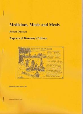Medicines, Music and Meals - Robert Dawson