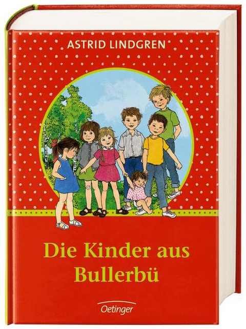 Die Kinder aus Bullerbü - Astrid Lindgren