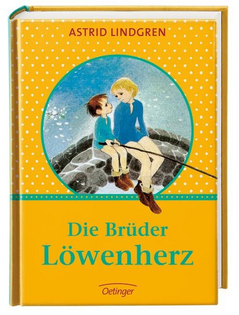 Die Brüder Löwenherz - Astrid Lindgren