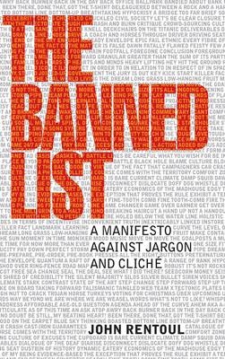 The Banned List - John Rentoul