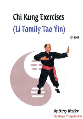 Chi Kung Exercises - Barry Westley
