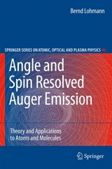 Angle and Spin Resolved Auger Emission - Bernd Lohmann