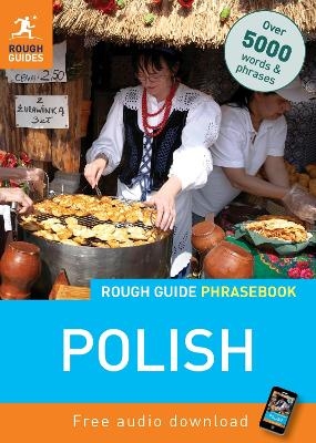 Rough Guide Phrasebook: Polish - Rough Guides