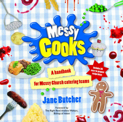 Messy Cooks - Jane Butcher