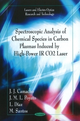 Spectroscopic Analysis of Chemical Species in Carbon Plasmas - J J Camacho, J M L Poyato, L Díaz, M Santos