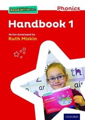Read Write Inc. Phonics: Teaching Handbook 1 - Ruth Miskin