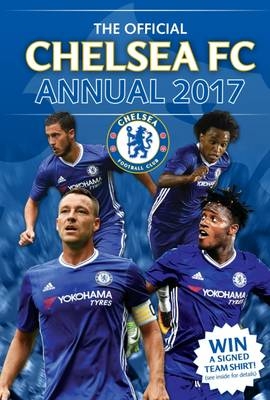 The Official Chelsea Annual 2017 -  Grange Communications Ltd