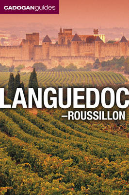 Languedoc - Roussillon - Dana Facaros, Michael Pauls