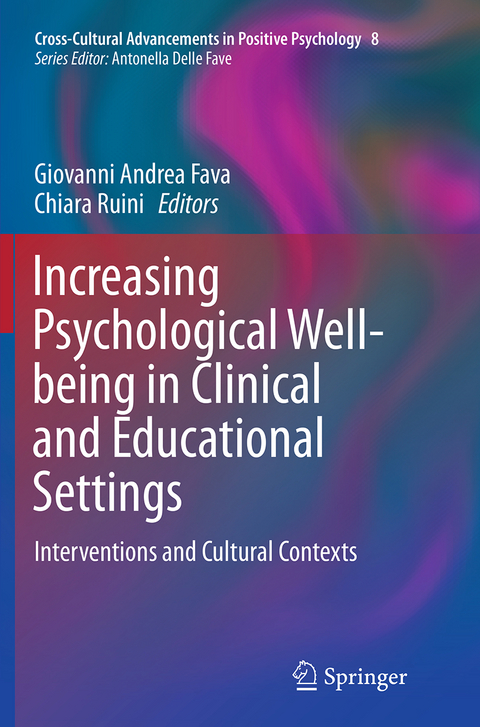 Increasing Psychological Well-being in Clinical and Educational Settings - 