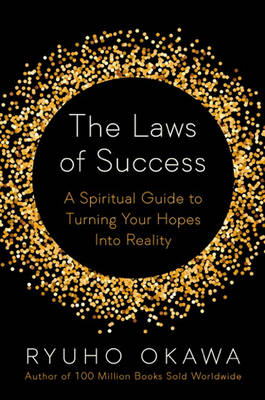 The Laws of Success - Okawa Ryuho