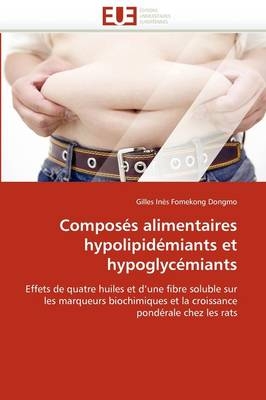 Compos�s Alimentaires Hypolipid�miants Et Hypoglyc�miants -  Fomekong Dongmo-G