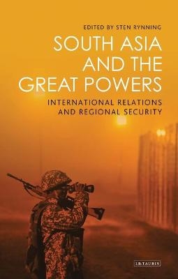 South Asia and the Great Powers - 