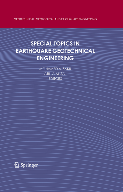 Special Topics in Earthquake Geotechnical Engineering - 