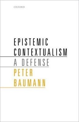 Epistemic Contextualism - Peter Baumann