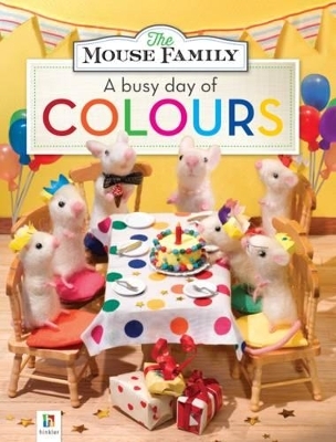 Mouse Family: A Busy Day of Colours - Hinkler Pty Ltd