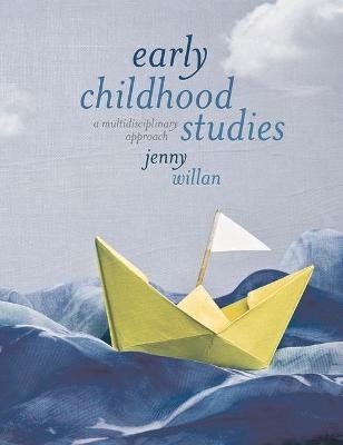 Early Childhood Studies - Jenny Willan