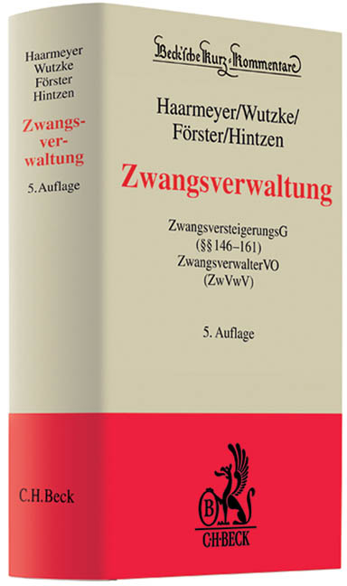 Zwangsverwaltung - Hans Haarmeyer, Wolfgang Wutzke, Karsten Förster, Udo Hintzen