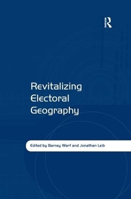 Revitalizing Electoral Geography - Jonathan Leib