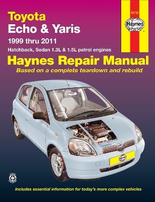 Toyota Echo & Yaris (99-11) Haynes Repair Manual -  Haynes Publishing