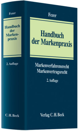 Handbuch der Markenpraxis - 