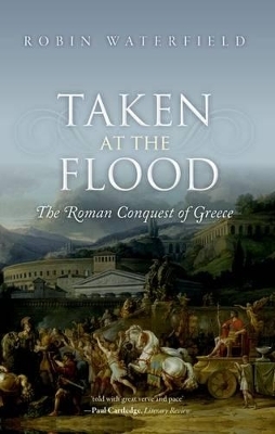 Taken at the Flood - Robin Waterfield