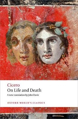 On Life and Death -  Cicero