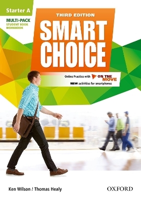 Smart Choice: Starter Level: Multi-Pack A with Online Practice and On The Move - Ken Wilson, Thomas Healy