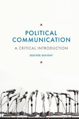 Political Communication - Dr Heather Savigny