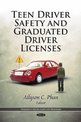 Teen Driver Safety & Graduated Driver Licenses - 