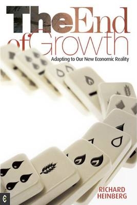 The End of Growth - Richard Heinberg