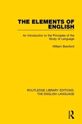 The Elements of English - William Branford