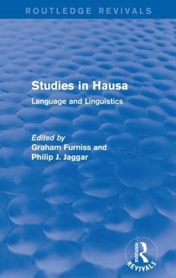Studies in Hausa - Graham Furniss, Philip J. Jaggar