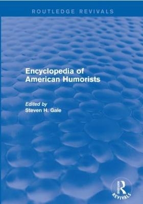 Encyclopedia of American Humorists - 