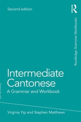 Intermediate Cantonese - Virginia Yip, Stephen Matthews