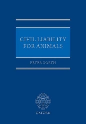 Civil Liability for Animals - Peter North