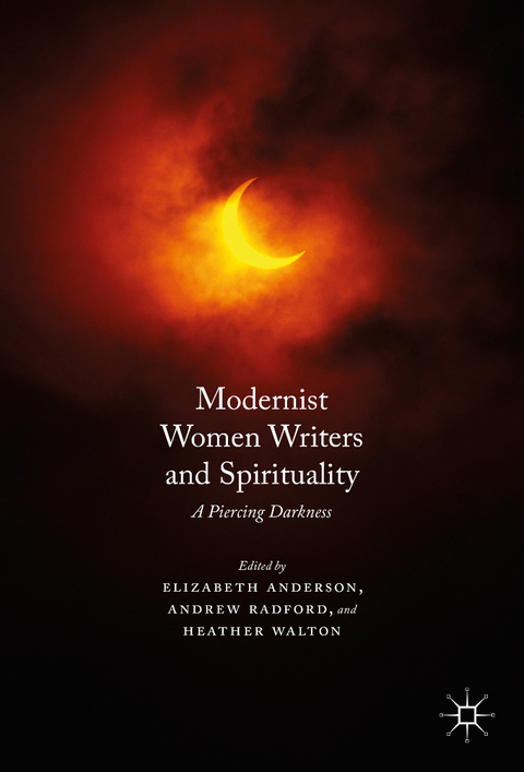 Modernist Women Writers and Spirituality - 