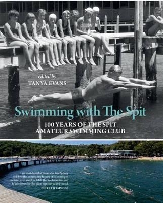 Swimming with The Spit - Tanya Evans