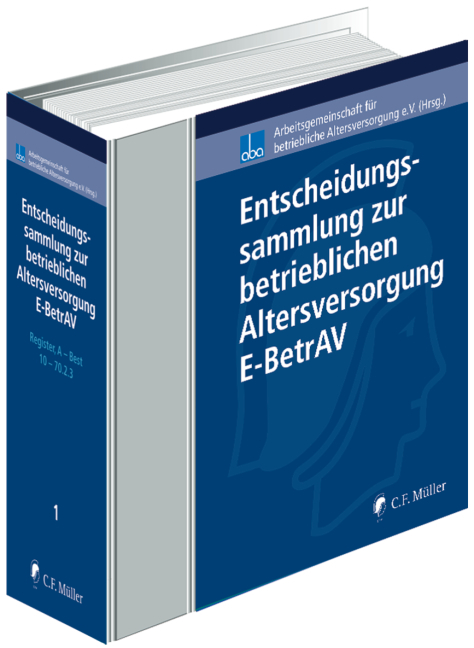 Entscheidungssammlung zur betrieblichen Altersversorgung - E-BetrAV - Sabine Drochner