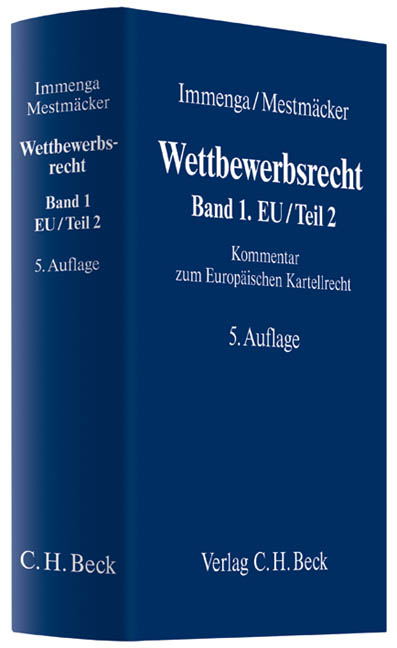 Wettbewerbsrecht  Band 1: EU/Teil 2 - 