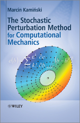 Stochastic Perturbation Method for Computational Mechanics -  Marcin Kaminski