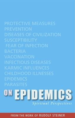 On Epidemics - Rudolf Steiner