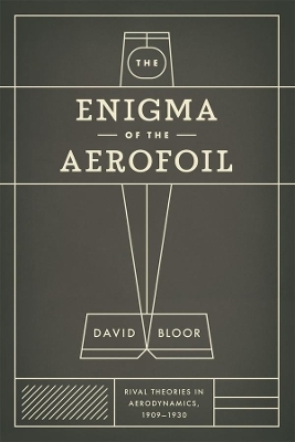 The Enigma of the Aerofoil - David Bloor